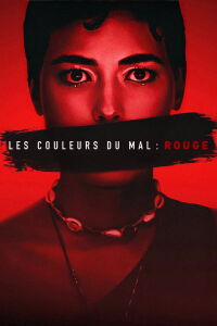 Les Couleurs du mal : Rouge (2024)