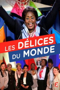 Les délices du monde (2015)