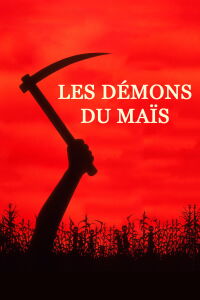 Les Démons du maïs (1984)