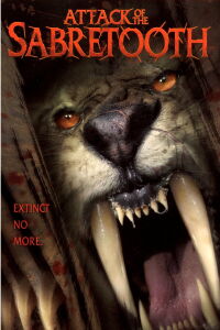 Les Dents de sabre (2005)