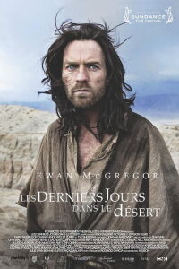 Les Derniers jours dans le désert (2016)