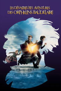 Les désastreuses aventures des orphelins Baudelaire d'après Lemony Snicket (2004)