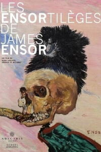 Les Ensortilèges de James Ensor (2010)