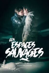 Les Espaces sauvages (2021)