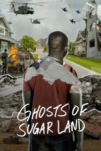 Les Fantômes de Sugar Land (2019)