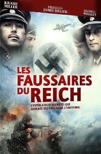 Les Faussaires du Reich (2009)