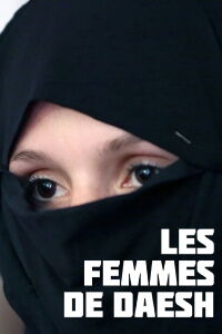 Les femmes de Daesh (2019)