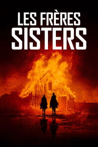 Les frères Sisters (2018)