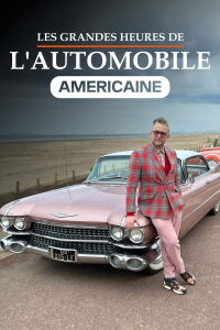 Les Grandes Heures de l'automobile américaine (2023)