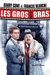 Les Gros Bras (1963)