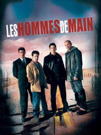 Les Hommes de main (2001)