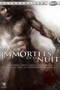 Les Immortels de la nuit (2009)