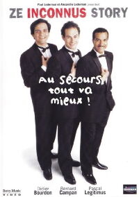 Les Inconnus - Au secours… Tout va mieux ! (1990)