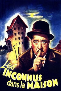 Les Inconnus dans la maison (1942)
