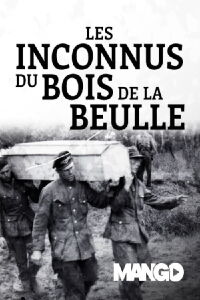 Les Inconnus du bois de la Reulle (2018)