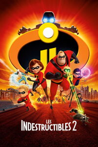 Les Incroyable 2 (2018)