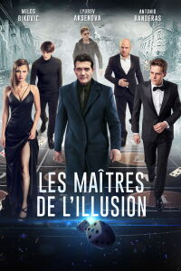 Les maîtres de l'illusion (2018)