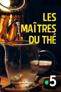 Les Maîtres du thé (2014)