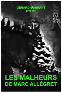Les Malheurs de Marc Allégret (2023)