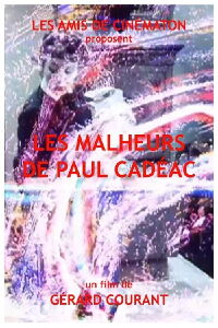 Les Malheurs de Paul Cadéac (2023)