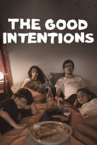 Les meilleures intentions (2019)