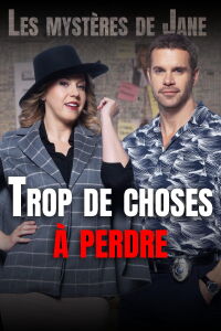 Les Mystères de Jane 4 : Trop De Choses à Perdre (2024)
