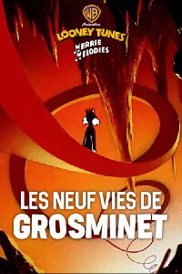 Les neuf vies de Grosminet (1954)