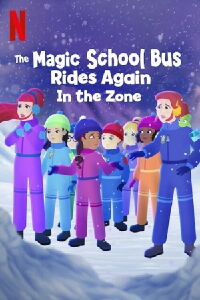 Les nouvelles aventures du bus magique : À la bonne heure ! (2020)