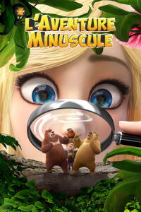Les Ours Boonie : L'Aventure minuscule (2018)