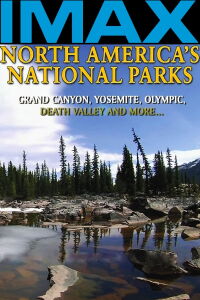 Les Parcs Nationaux d'Amérique du Nord (2009)