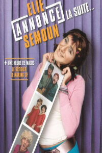 Les Petites Annonces d'Elie - La Suite... (2003)