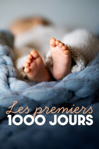 Les Premiers 1000 Jours (2022)