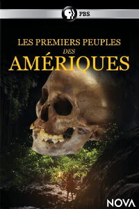 Les premiers peuples des Amériques (2018)