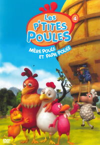 Les P'tites poules - 4 - Mère poule et papa poule (2012)
