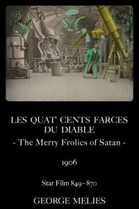 Les Quatre Cents Farces du diable (1906)