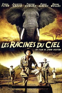 Les Racines du ciel (1958)