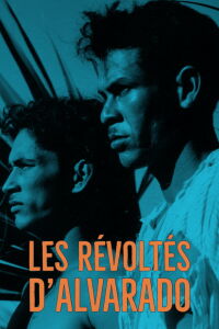 Les Révoltés d'Alvarado (1936)