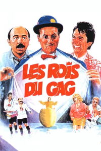Les Rois du gag (1985)
