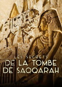 Les Secrets de la tombe de Saqqarah (2020)