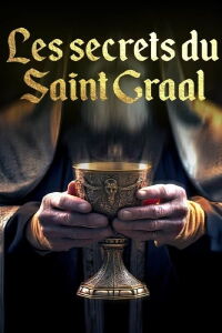 Les secrets du saint Graal (2018)