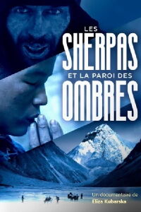 Les sherpas et la paroi des ombres (2021)