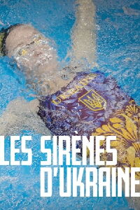 Les Sirènes d’Ukraine (2024)
