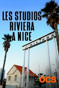 Les Studios de la Riviera à Nice (2012)