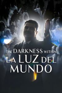 Les Ténèbres sectaires de La Luz del Mundo (2023)