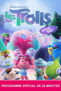 Les Trolls : Spécial fêtes (2017)