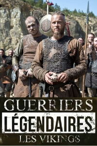Les Vikings : Guerriers légendaires (2017)