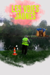 Les voies jaunes (2023)