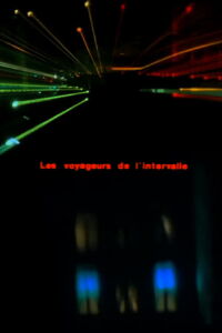 Les voyageurs de l'intervalle (1980)