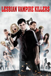 Lesbian Vampire Killers (2009)