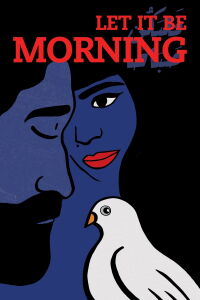 Let There Be Morning (2021)